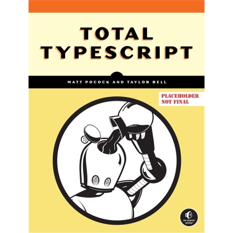 预售[2025新书]TOTAL TYPESCRIPT[9781718504165]