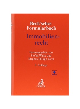 预订【德语】Beck'sches Formularbuch Immobilienrecht:Mit Freischaltcode zum Download der Formulare (ohne Anmerkungen)