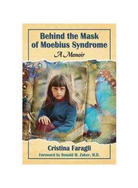 按需印刷Behind the Mask of Moebius Syndrome[9780786498383]