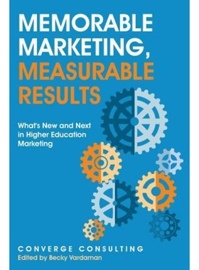 按需印刷不退不换Memorable Marketing, Measurable Results[9781483419466]