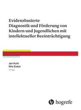 预订【德语】Evidenzbasierte Diagnostik und Forderung von Kindern und Jugendlichen mit intell[9783456854991]