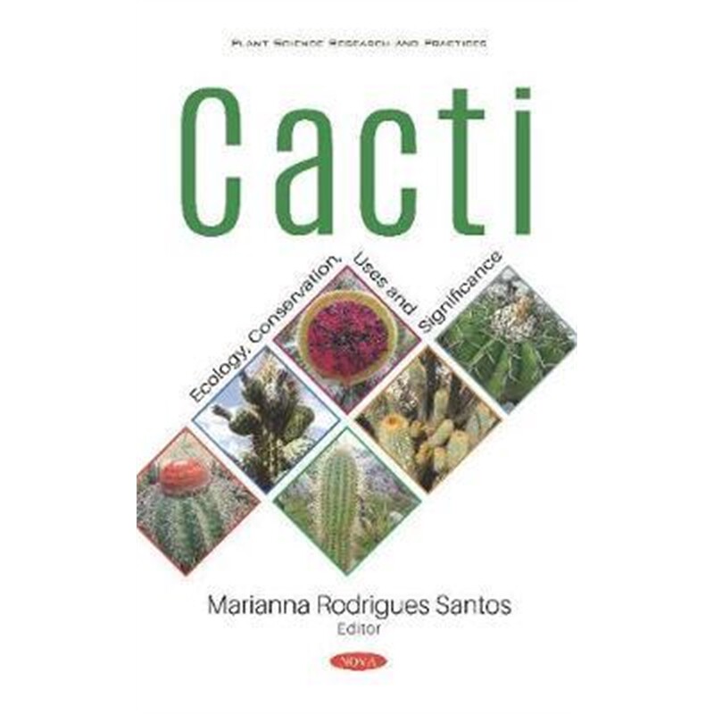 预订不退不换Cacti:Ecology, Conservation, Uses and Significance