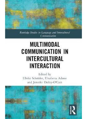 按需印刷不退不换TF Multimodal Communication in Intercultural Interaction[9781032130170]