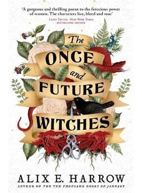 预订The Once and Future Witches:The spellbinding bestseller