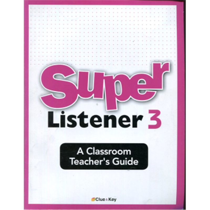 英文原版 super listener 3 (Classroom Teacher's Guide) 原版进口【上海外文书店】