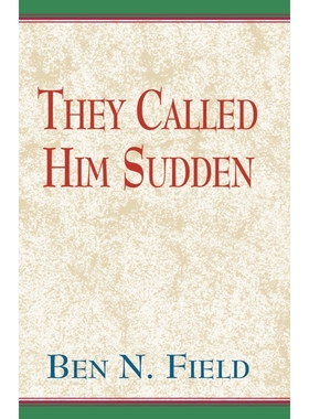 按需印刷They Called Him Sudden[9780738809397]