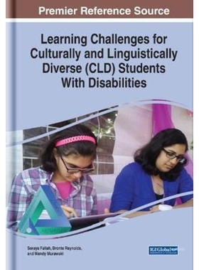 按需印刷不退不换Learning Challenges for Culturally and Linguistically Diverse (CLD) Students With Disabilities[978179982