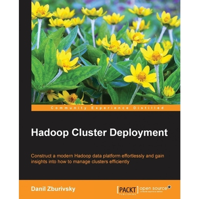 按需印刷Hadoop Cluster Deployment[9781783281718]