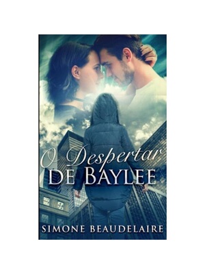 按需印刷不退不换POR O Despertar de Baylee[9781034113492]