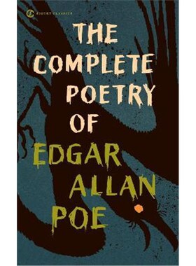 埃德加·爱伦坡诗歌全集 英文原版书 The Complete Poetry of Edgar Allan Poe 钟声 乌鸦 致海伦 Signet Classics 世界文学