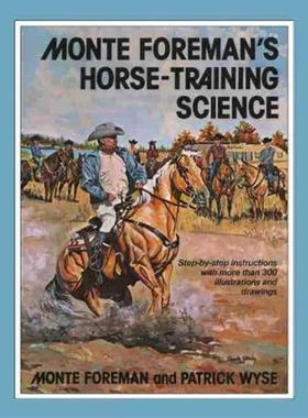 按需印刷Monte Foreman's Horse-Training Science[9780806142227]