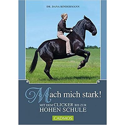预订【德语】 Mach mich stark!:Mit dem Clicker bis zur Hohen Schule
