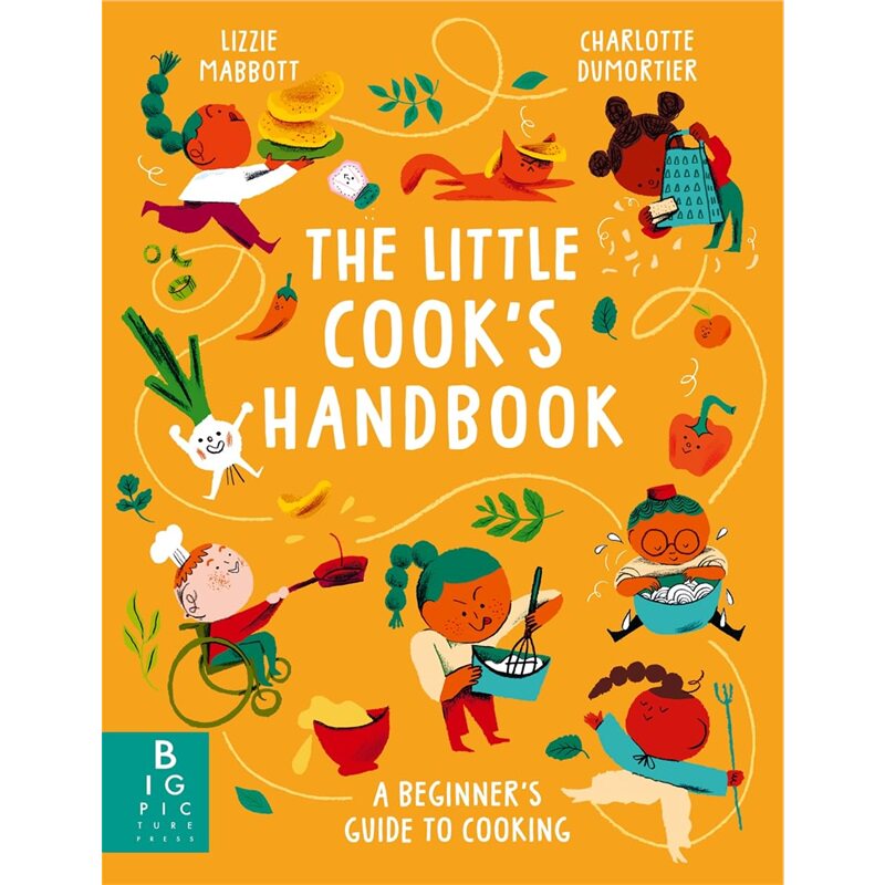 现货 小厨师手册:烹饪入门指南 The Little Cook's Handbook : A Beginner's Guide to Cooking 英文原版 上海外文 9781835878521