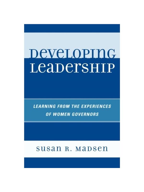 按需印刷不退不换Developing Leadership[9780761843085]