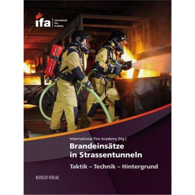 预订【德语】 Brandeins?tze in Strassentunneln:Taktik - Technik - Hintergrund