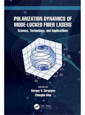 预订不退不换Polarization Dynamics of Mode-Locked Fiber Lasers[9781032064505]