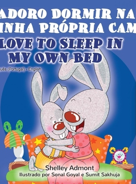 按需印刷POR Adoro Dormir na Minha Própria Cama I Love to Sleep in My Own Bed[9781525920332]