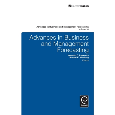 按需印刷不退不换Advances in Business and Management Forecasting[9781784412098]