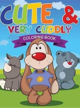按需印刷Cute and Very Cuddly Coloring Book[9781634285605]