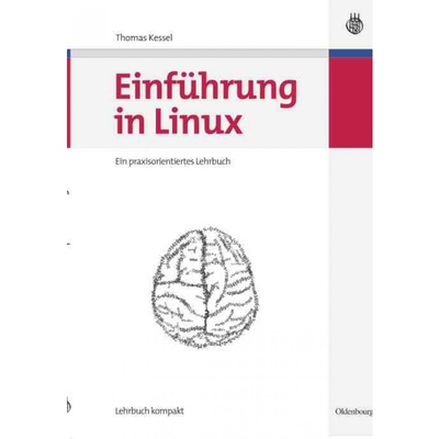 按需印刷DEG Einführung in Linux[9783486583687]