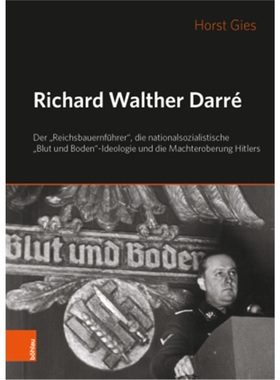 预订【德语】Richard Walther Darre[9783412502911]