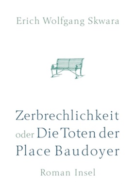 预订【德语】Zerbrechlichkeit oder Die Toten der Place Baudoyer[9783458171133]