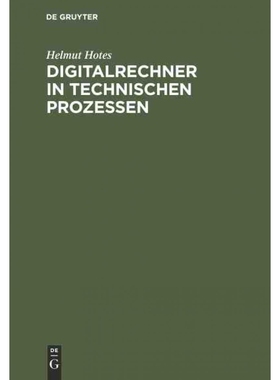 按需印刷DEG Digitalrechner in technischen Prozessen[9783110009095]