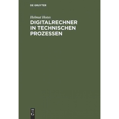 按需印刷DEG Digitalrechner in technischen Prozessen[9783110009095]