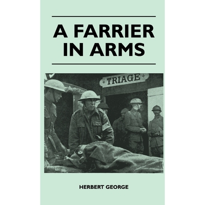 按需印刷A Farrier In Arms[9781446513101]