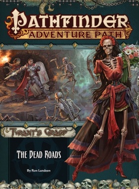 预订Pathfinder Adventure Path: The Dead Roads (Tyrant Grasp 1 of 6)[9781640781115]