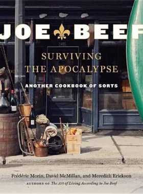 预订Joe Beef: Surviving the Apocalypse:Another Cookbook of Sorts