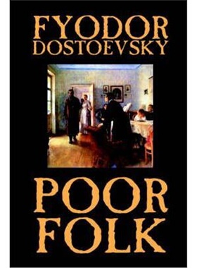 按需印刷不退不换Poor Folk by Fyodor Mikhailovich Dostoevsky, Fiction, Classics[9781592244317]