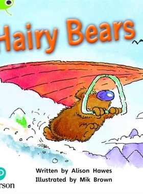 预订Bug Club Phonics Fiction Year 1 Phase 5 Unit 22 Hairy Bears[9781292395364]