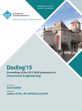 按需印刷DocEng 15 ACM Symposium on Document Engineering[9781450340281]