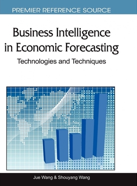 按需印刷Business Intelligence in Economic Forecasting[9781615206292]