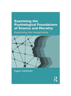 按需印刷TF Examining the Psychological Foundations of Science and Morality[9781032392035]