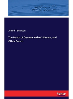 按需印刷The Death of Oenone, Akbar's Dream, and Other Poems[9783337006068]