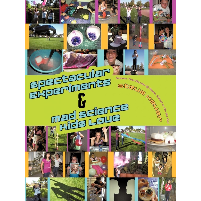 预订Spectacular Experiments & Mad Science Kids Love