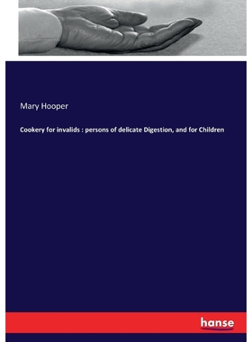 按需印刷Cookery for invalids[9783744789820]