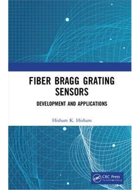 按需印刷图书Fiber Bragg Grating Sensors: Development and Applications[9780367224851]