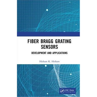 按需印刷图书Fiber Bragg Grating Sensors: Development and Applications[9780367224851]