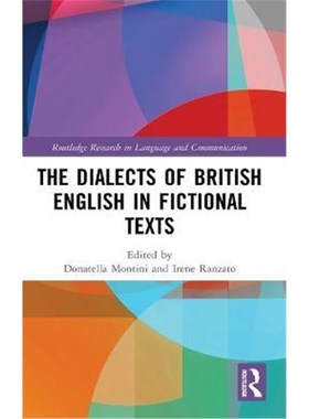 按需印刷The Dialects of British English in Fictional Texts[9780367856113]