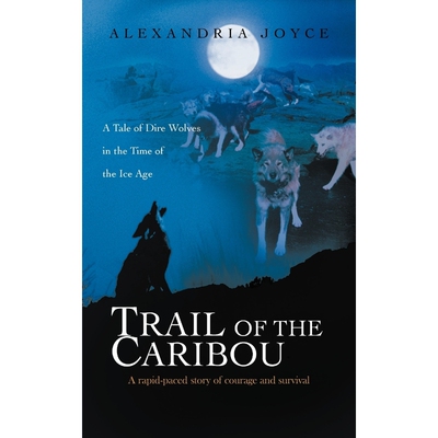 按需印刷不退不换Trail of the Caribou[9781462050666]