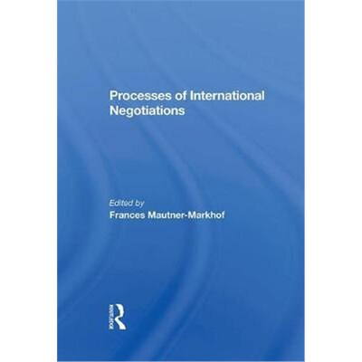 按需印刷Processes Of International Negotiations[9780367284404]
