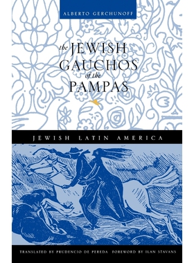 按需印刷不退不换The Jewish Gauchos of the Pampas[9780826317674]