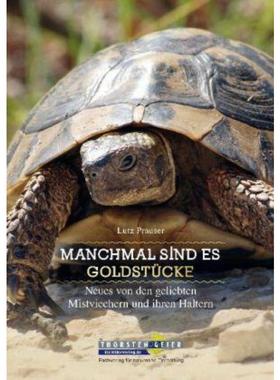 预订【德语】 Manchmal sind es Goldstücke:Neues von den geliebten Mistviechern und ihre