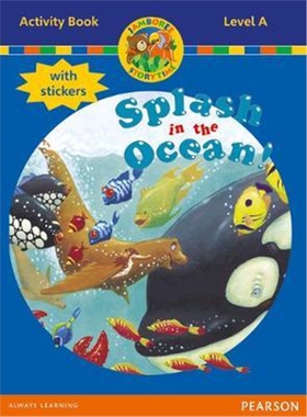 预订不退不换Jamboree Storytime Level A: Splash in the Ocean Activity Book with Stickers
