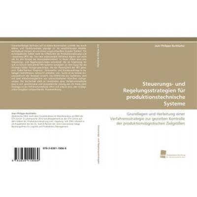 预订不退不换德语 Steuerungs- und Regelungsstrategien für produktionstechnische Systeme:Grundlagen un