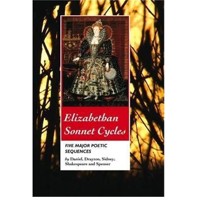 按需印刷Elizabethan Sonnet Cycles:Five Major Elizabethan Sonnet Sequences[9781861712745]