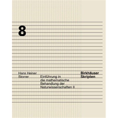 预订【德语】Einführung in die mathematische Behandlung der Naturwissenschaften. Bd.2:
